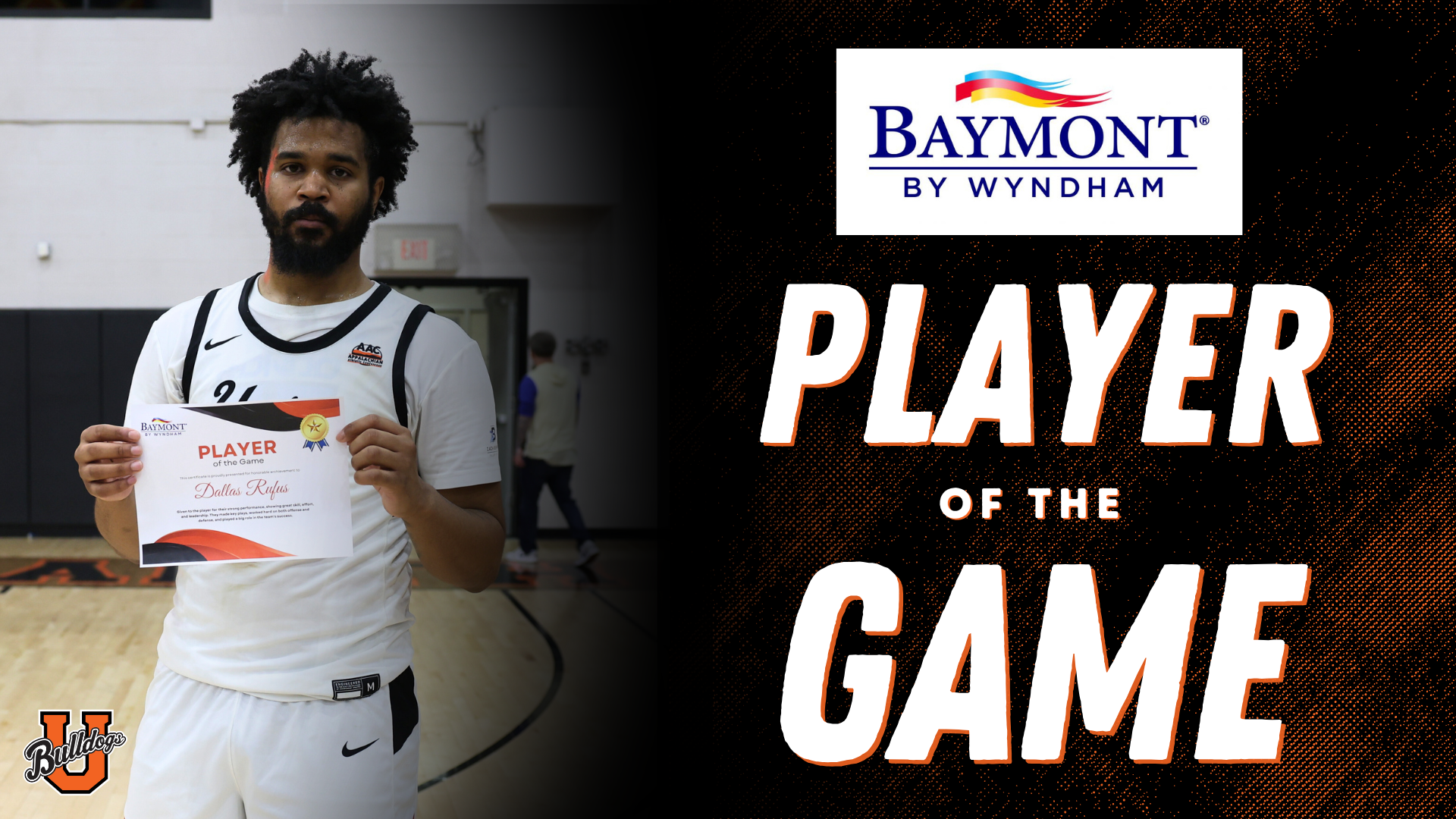 Baymont Inn Player of the Game: Dallas Rufus
