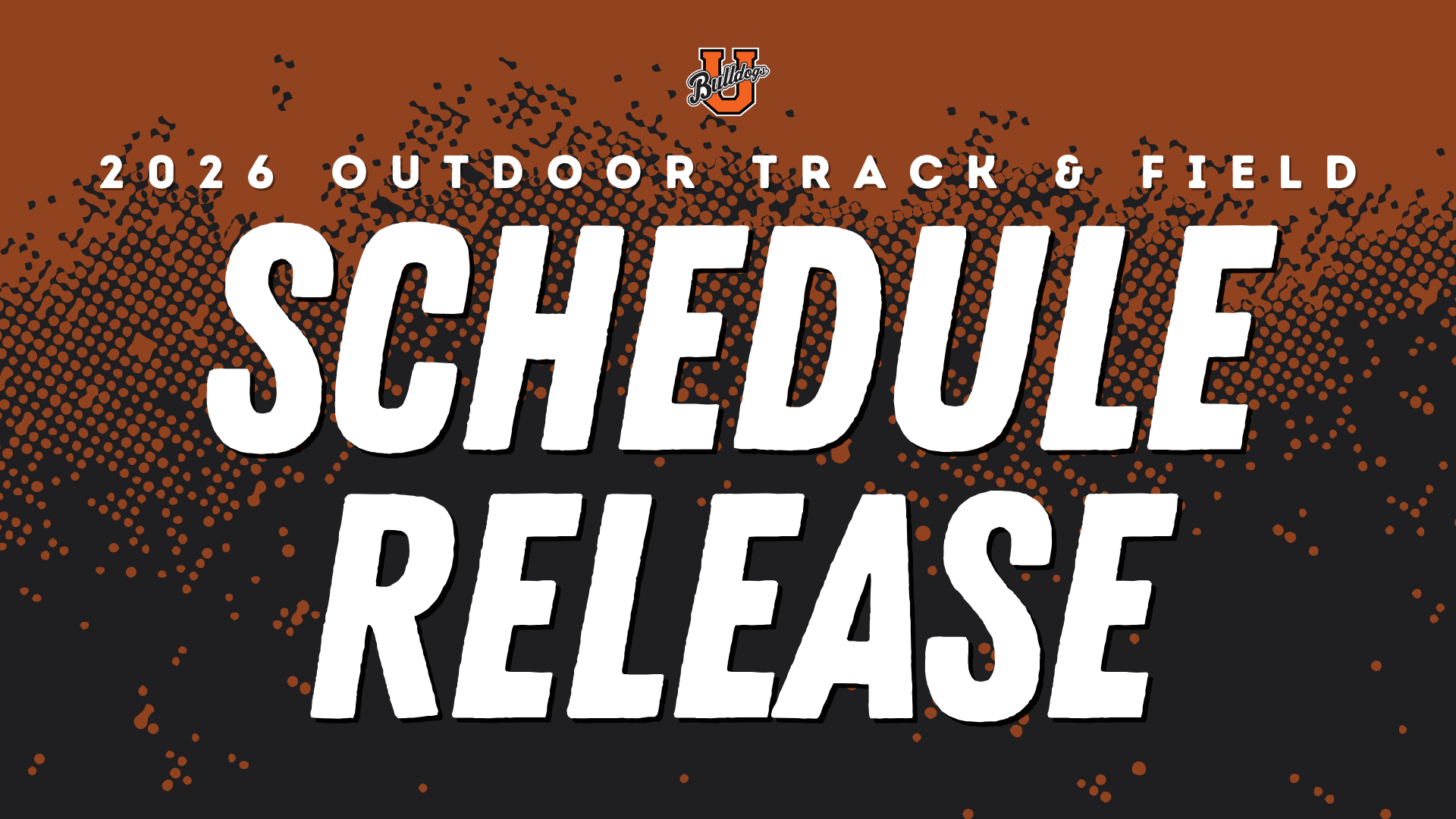 Union Men&rsquo;s and Women&rsquo;s Outdoor Track and Field Teams Announce 2026 Schedule